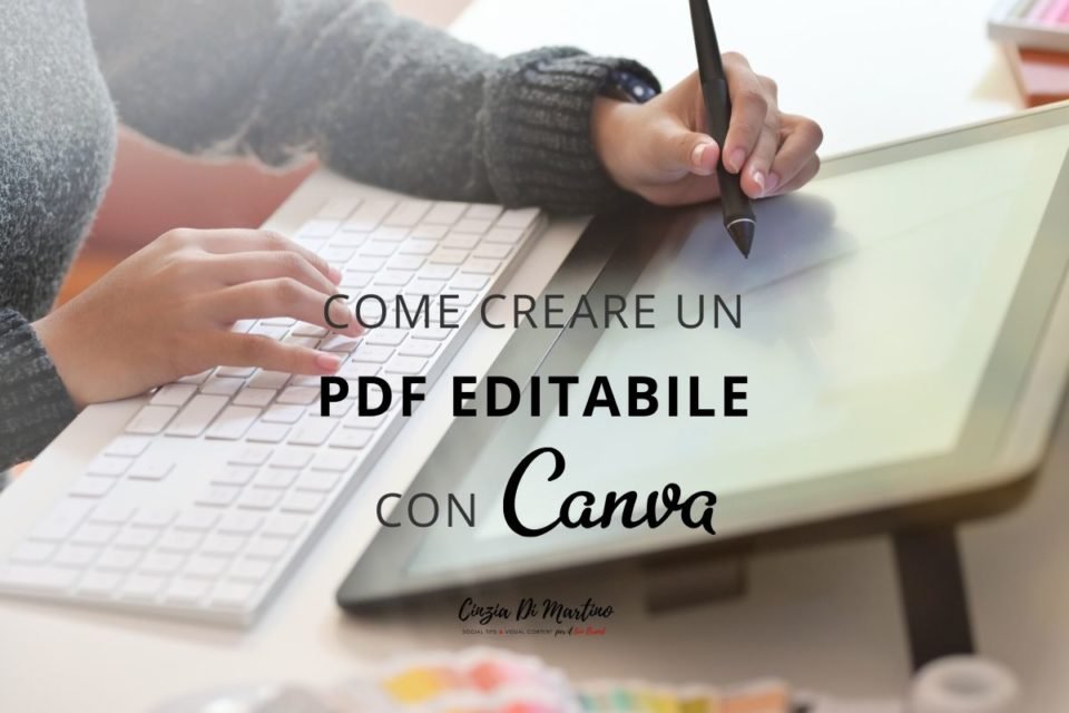 Come creare un pdf editabile con Canva Cinzia Di Martino